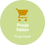 Business logo of pooja fation