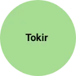 Business logo of Tokir