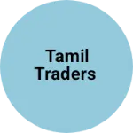 Business logo of Tamil Traders