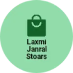Business logo of Laxmi janral stoars