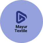 Business logo of Mayur textile
