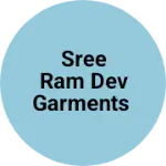 Business logo of Sree Ram dev garments