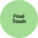 Business logo of Final touch