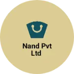 Business logo of Nand pvt Ltd