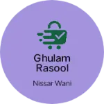 Business logo of Ghulam Rasool and sons