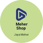 Business logo of Meher shop