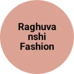 Business logo of Raghuvanshi fashion point
