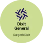 Business logo of Dixit general store