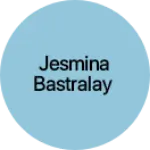 Business logo of Jesmina Bastralay