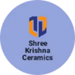 Business logo of Shree krishna Ceramics