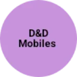 Business logo of D&D mobiles