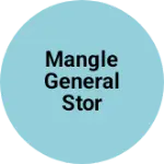 Business logo of Mangle general stor