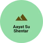 Business logo of Aayat su shentar