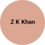 Business logo of Z k khan