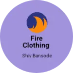 Business logo of Fire clothing