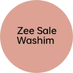 Business logo of Zee sale washim