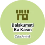 Business logo of Balakumati ka Karan automatic