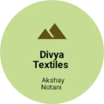 Business logo of Divya Textiles