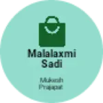 Business logo of Malalaxmi Sadi collection sanderao