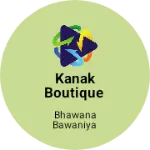 Business logo of Kanak boutique