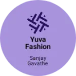 Business logo of Yuva fashion hub