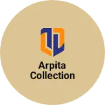 Business logo of Arpita collection