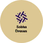 Business logo of Sobha dresses