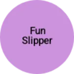 Business logo of Fun slipper