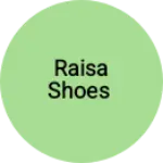 Business logo of Raisa shoes