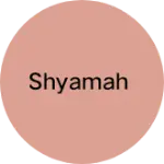 Business logo of Shyamah