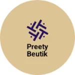 Business logo of Preety beutik
