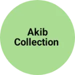 Business logo of AKIB COLLECTION