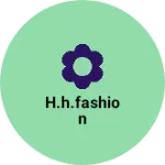 Business logo of H.H.FASHION