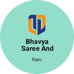 Business logo of Bhavya saree and suit