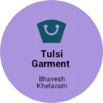 Business logo of Tulsi Garment