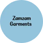 Business logo of ZAMZAM GARMENTS