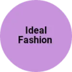 Business logo of Ideal fashion