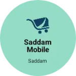 Business logo of Saddam mobile store