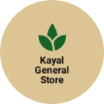 Business logo of Kayal general store