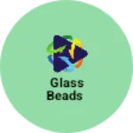 Business logo of Glass beads