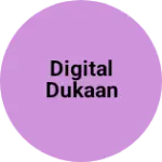 Business logo of Digital Dukaan