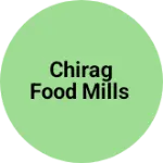 Business logo of Chirag food Mills