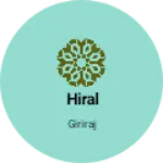 Business logo of Hiral