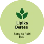 Business logo of Lipika deress