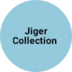 Business logo of Jiger collection