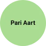 Business logo of Pari aart