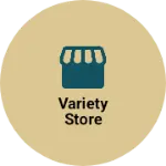 Business logo of Variety store