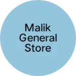 Business logo of Malik general store