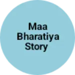 Business logo of Maa bharatiya story