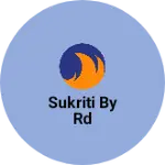 Business logo of Sukriti by rd